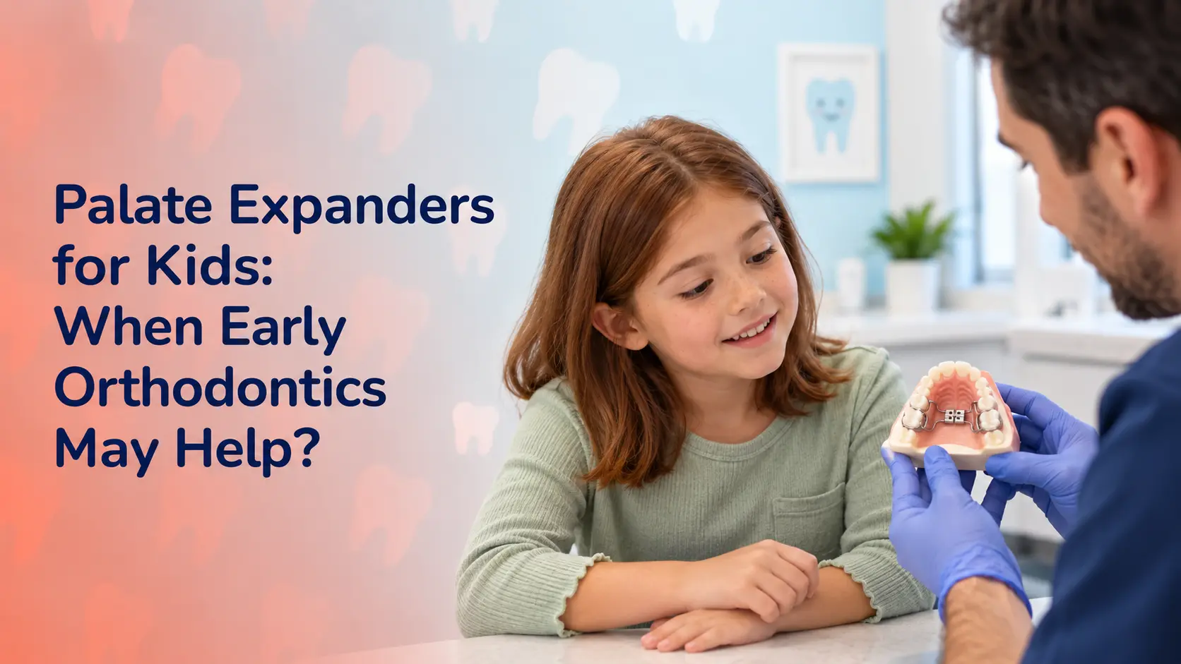Palate Expanders for Kids